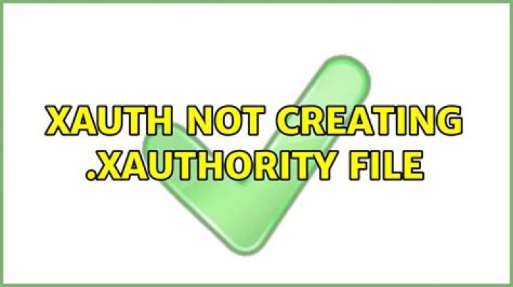xauth not creating .Xauthority file
