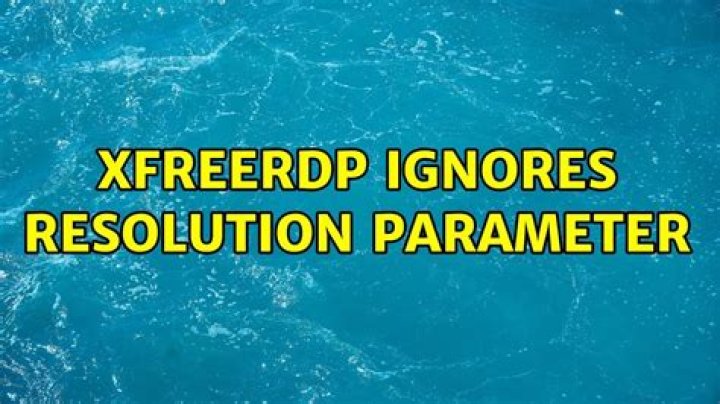 xfreerdp ignores resolution parameter